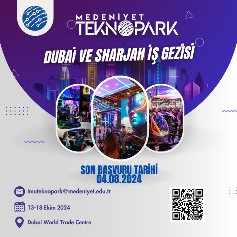 Medeniyet Teknopark Dubai ve Sharjah’da!!